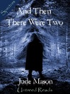 And Then There Were Two (eBook)